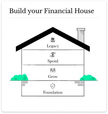build your financial house